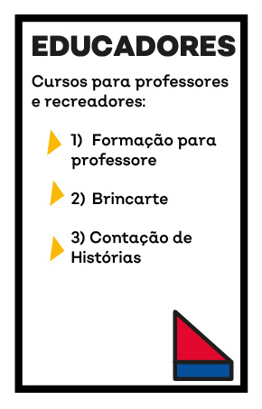Cursos para professores e recreadores 1)	Formação para professores 2)	Brincarte